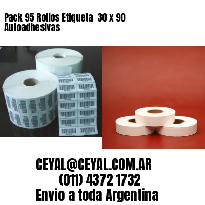 Pack 95 Rollos Etiqueta  30 x 90 Autoadhesivas