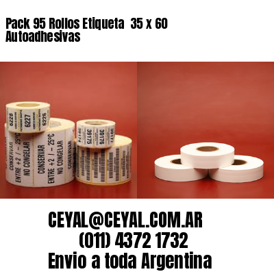 Pack 95 Rollos Etiqueta  35 x 60 Autoadhesivas