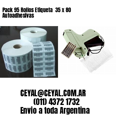 Pack 95 Rollos Etiqueta  35 x 80 Autoadhesivas