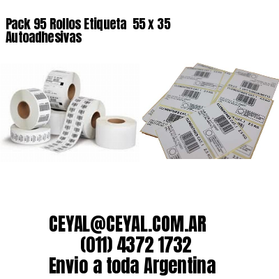 Pack 95 Rollos Etiqueta  55 x 35 Autoadhesivas