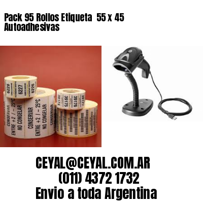 Pack 95 Rollos Etiqueta  55 x 45 Autoadhesivas