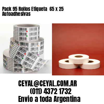 Pack 95 Rollos Etiqueta  65 x 25 Autoadhesivas