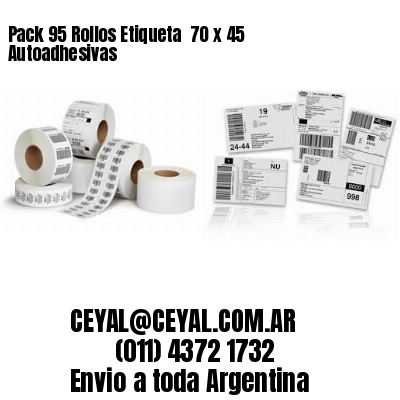 Pack 95 Rollos Etiqueta  70 x 45 Autoadhesivas