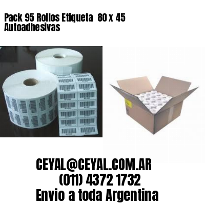 Pack 95 Rollos Etiqueta  80 x 45 Autoadhesivas