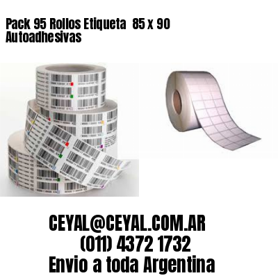 Pack 95 Rollos Etiqueta  85 x 90 Autoadhesivas