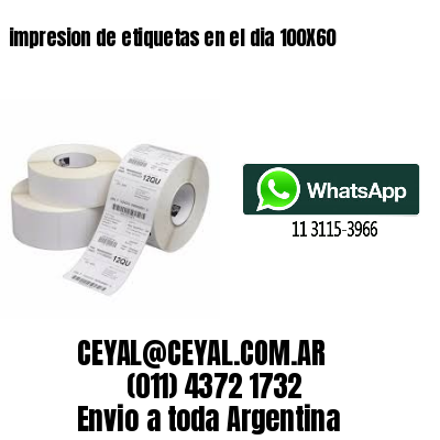 impresion de etiquetas en el dia 100X60