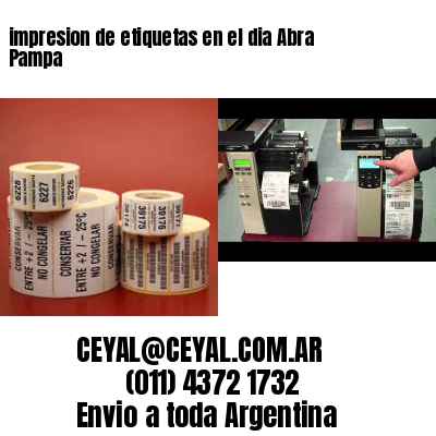 impresion de etiquetas en el dia Abra Pampa
