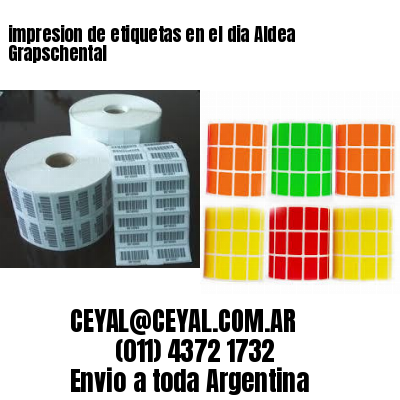 impresion de etiquetas en el dia Aldea Grapschental