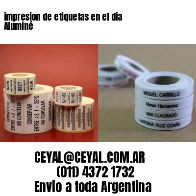 impresion de etiquetas en el dia Aluminé