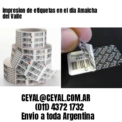 impresion de etiquetas en el dia Amaicha del Valle