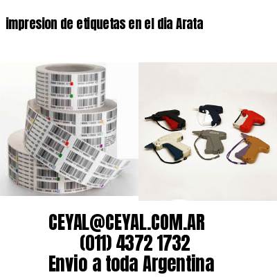 impresion de etiquetas en el dia Arata