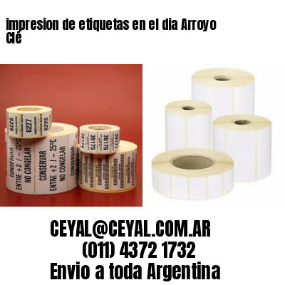 impresion de etiquetas en el dia Arroyo Clé