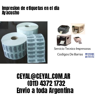impresion de etiquetas en el dia Ayacucho