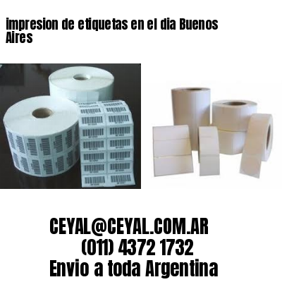 impresion de etiquetas en el dia Buenos Aires