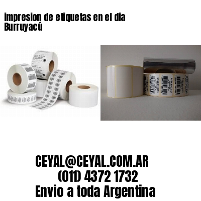 impresion de etiquetas en el dia Burruyacú