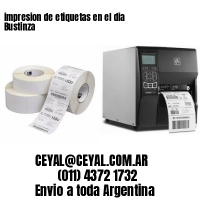 impresion de etiquetas en el dia Bustinza