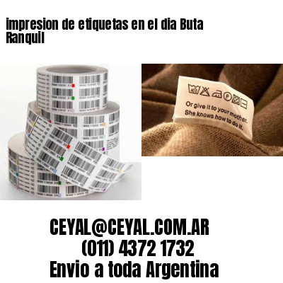 impresion de etiquetas en el dia Buta Ranquil