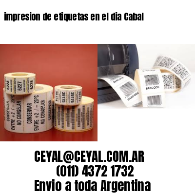 impresion de etiquetas en el dia Cabal
