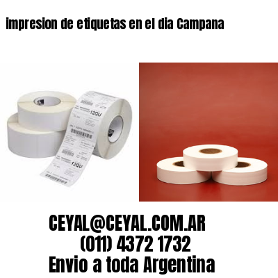 impresion de etiquetas en el dia Campana