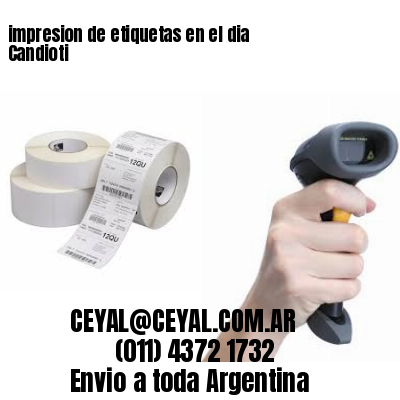 impresion de etiquetas en el dia Candioti