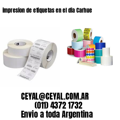 impresion de etiquetas en el dia Carhue