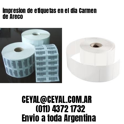 impresion de etiquetas en el dia Carmen de Areco