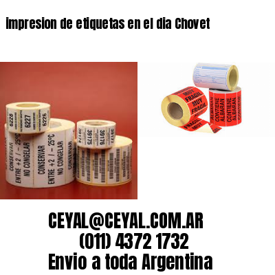 impresion de etiquetas en el dia Chovet