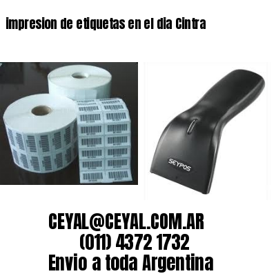 impresion de etiquetas en el dia Cintra