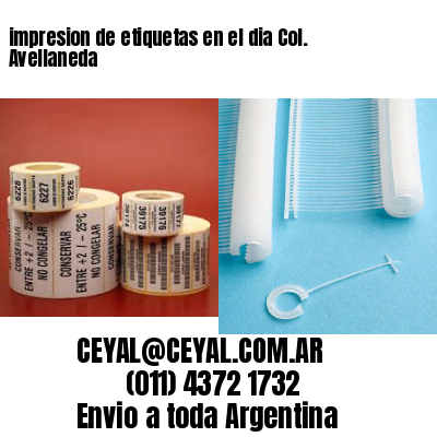 impresion de etiquetas en el dia Col. Avellaneda