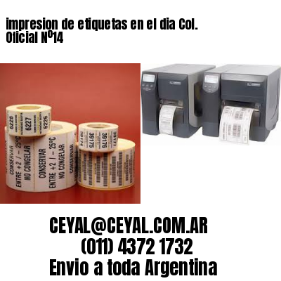 impresion de etiquetas en el dia Col. Oficial Nº14