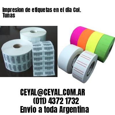 impresion de etiquetas en el dia Col. Tunas