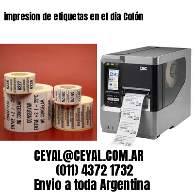 impresion de etiquetas en el dia Colón