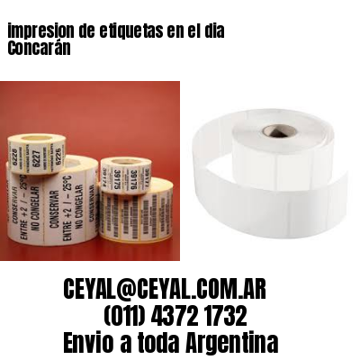 impresion de etiquetas en el dia Concarán