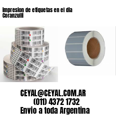 impresion de etiquetas en el dia Coranzulli