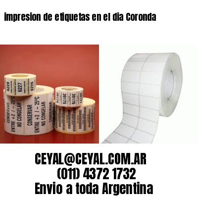 impresion de etiquetas en el dia Coronda