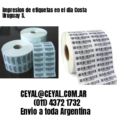 impresion de etiquetas en el dia Costa Uruguay S.
