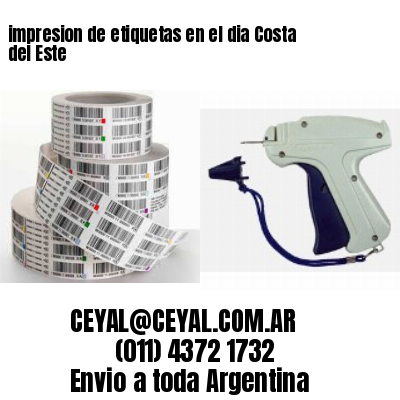 impresion de etiquetas en el dia Costa del Este