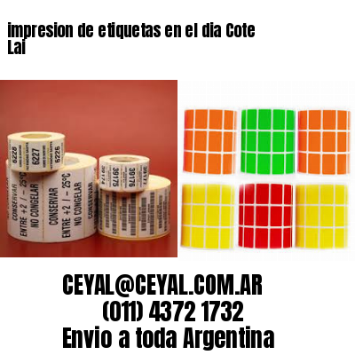 impresion de etiquetas en el dia Cote Lai