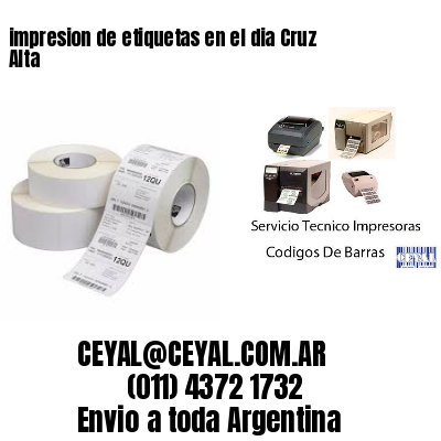 impresion de etiquetas en el dia Cruz Alta