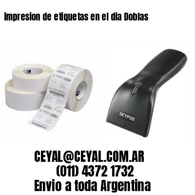 impresion de etiquetas en el dia Doblas