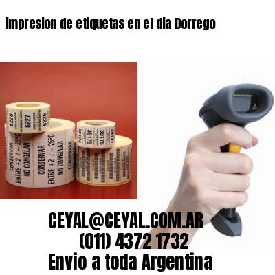 impresion de etiquetas en el dia Dorrego