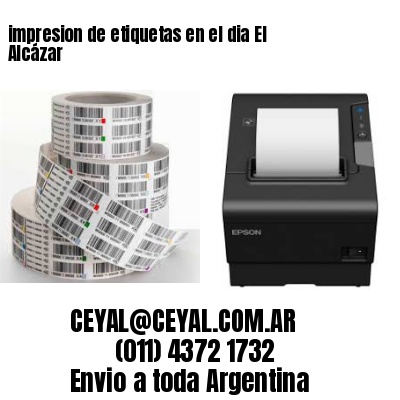 impresion de etiquetas en el dia El Alcázar