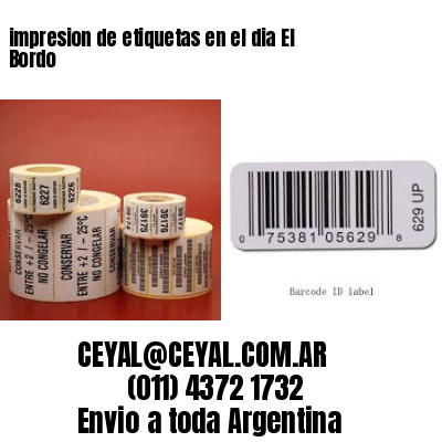 impresion de etiquetas en el dia El Bordo