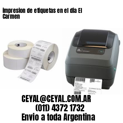 impresion de etiquetas en el dia El Carmen