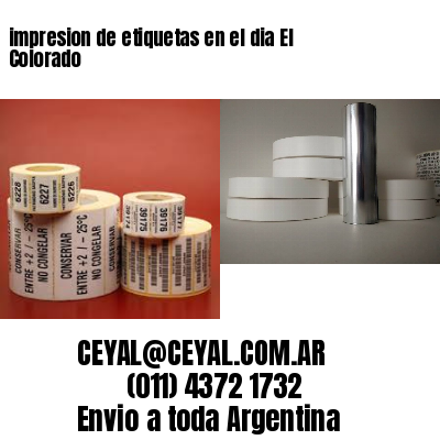 impresion de etiquetas en el dia El Colorado