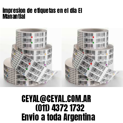 impresion de etiquetas en el dia El Manantial