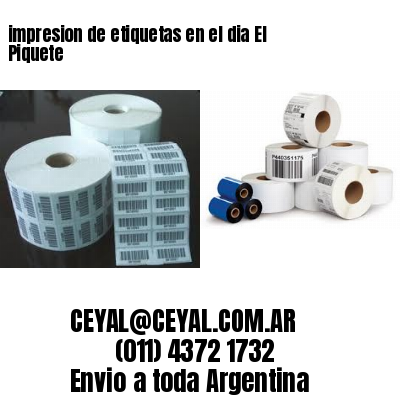 impresion de etiquetas en el dia El Piquete