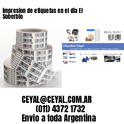 impresion de etiquetas en el dia El Soberbio