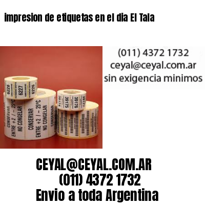 impresion de etiquetas en el dia El Tala