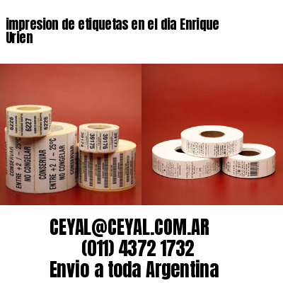 impresion de etiquetas en el dia Enrique Urien